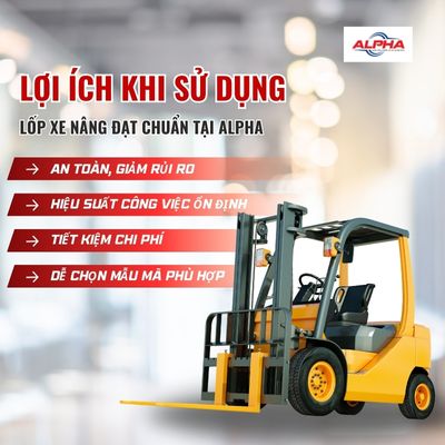 ĐẢM BẢO AN TOÀN VỚI LỐP XE NÂNG ĐẠT CHUẨN TẠI ALPHA